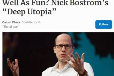 Can we have meaning as well as fun? Review of Nick Bostrom’s Deep Utopia